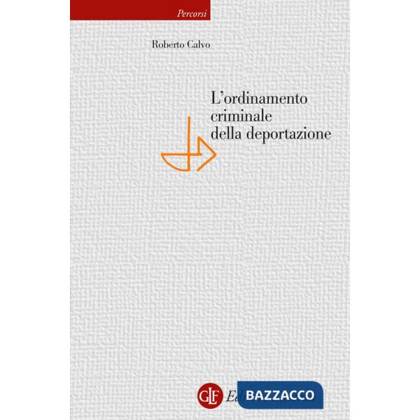 Ordinamento criminale della deportazione (L')