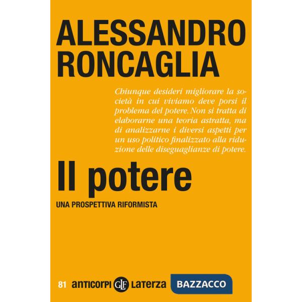 Potere. Una prospettiva riformista (Il)