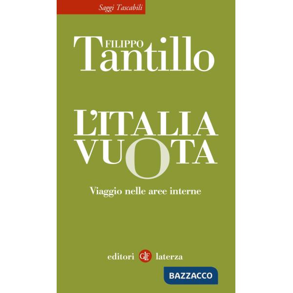 Italia vuota. Viaggio nelle aree interne (L')