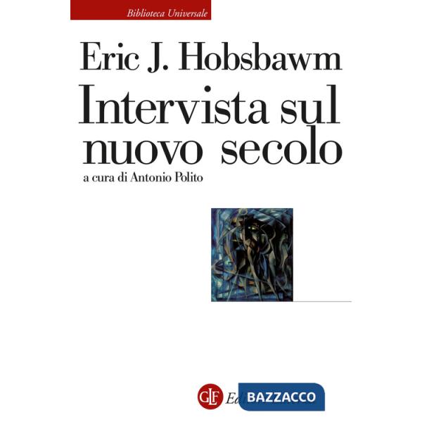 Intervista sul nuovo secolo