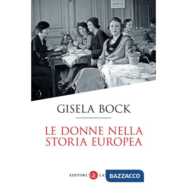 Donne nella storia europea (Le)