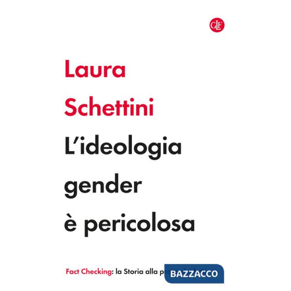 Ideologia gender è pericolosa (L')