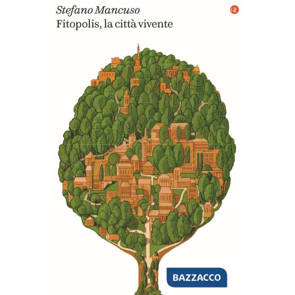 Fitopolis, la città vivente