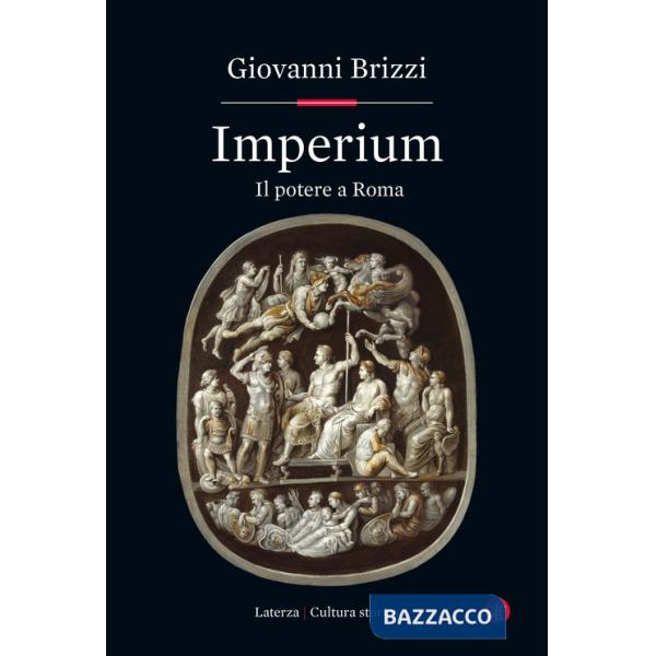 Imperium. Il potere a Roma