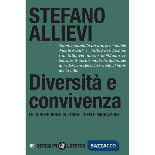 Diversità e convivenza. Le conseguenze culturali delle migrazioni