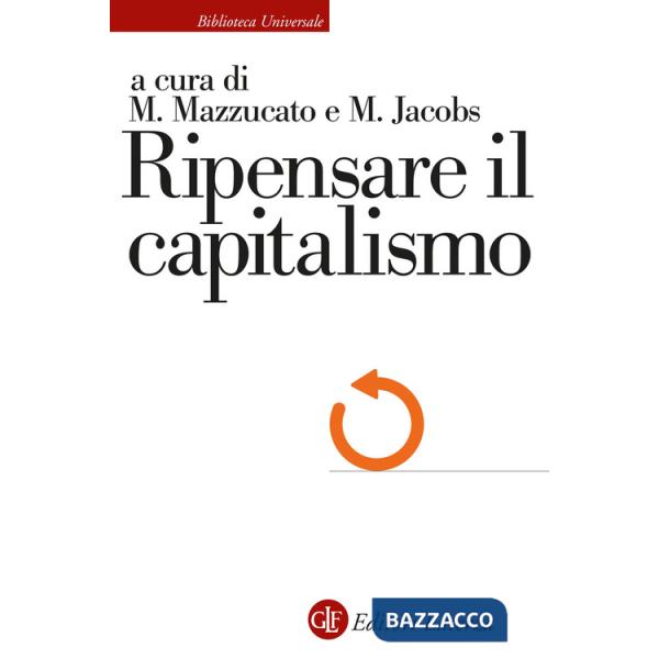 Ripensare il capitalismo