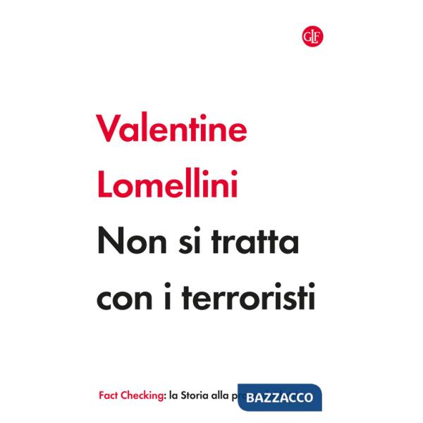 Non si tratta con i terroristi