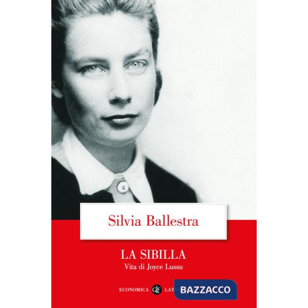 Sibilla. Vita di Joyce Lussu (La)