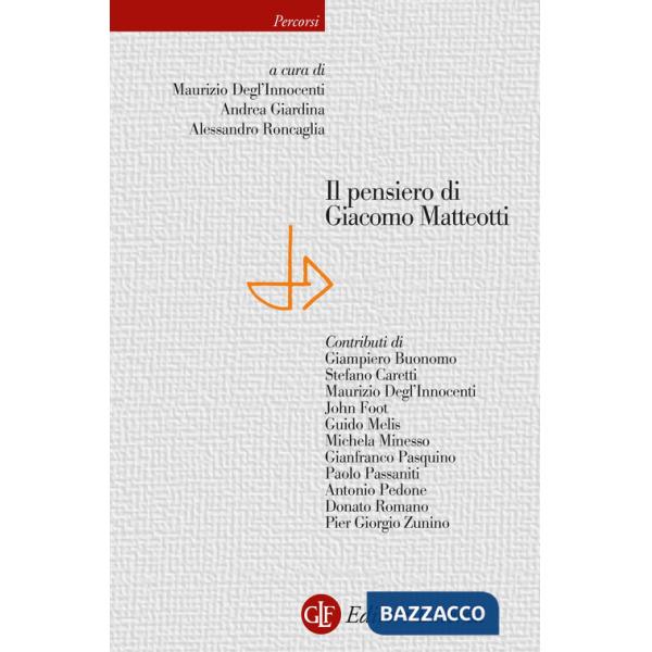 Pensiero di Giacomo Matteotti (Il)