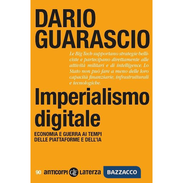 Imperialismo digitale. Economia e guerra ai tempi delle piattaforme e dell'IA