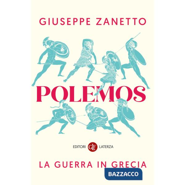 Polemos. La guerra in Grecia