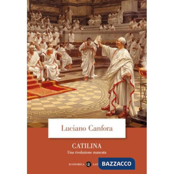Catilina. Una rivoluzione mancata