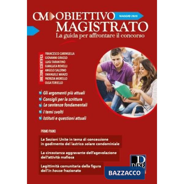 Obiettivo magistrato. La guida per affrontare il concorso