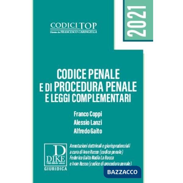Codice penale e di procedura penale e leggi complementari