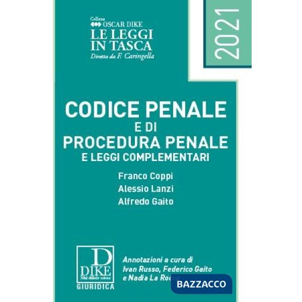 Codice penale e di procedura penale e leggi complementari. Ediz. pocket