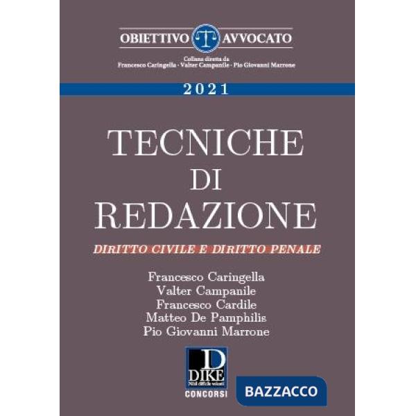 Tecniche di redazione. Diritto civile e diritto penale