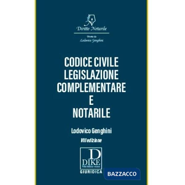 Codice civile, legislazione complementare e notarile