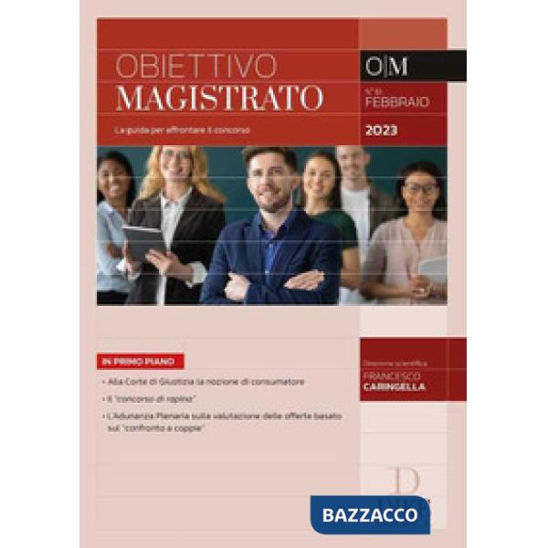 Obiettivo magistrato. La guida per affrontare il concorso