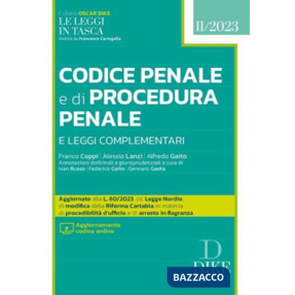 Codice penale e di procedura penale e leggi complementari. Pocket 2023