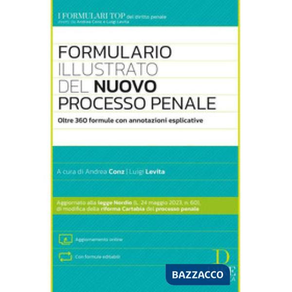Formulario illustrato del nuovo processo penale