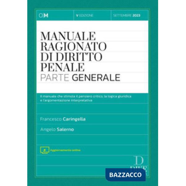 Manuale ragionato di diritto penale. Parte generale