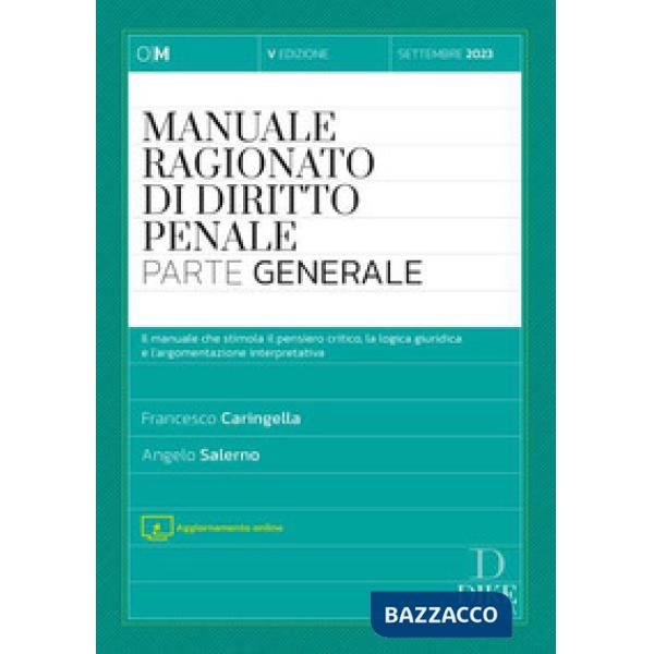 Manuale ragionato di diritto penale. Parte generale