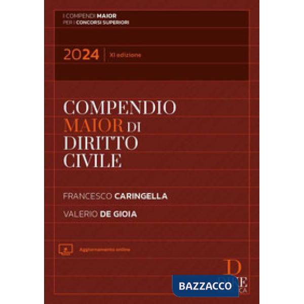 Compendio di diritto civile. Ediz. maior