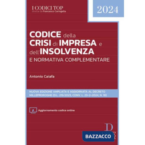 Codice della crisi d'impresa e dell'insolvenza e normativa complementare