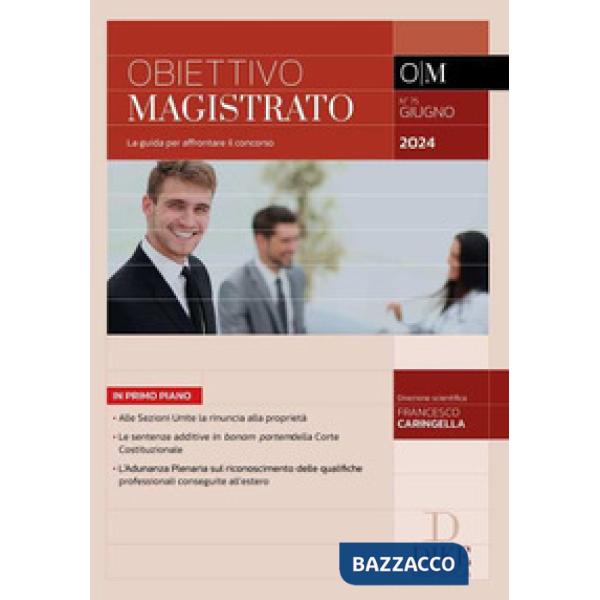 Obiettivo magistrato. La guida per affrontare il concorso