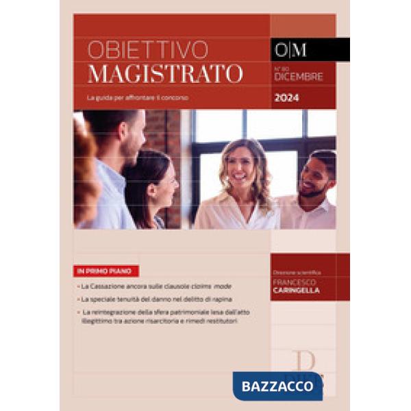Obiettivo magistrato. La guida per affrontare il concorso