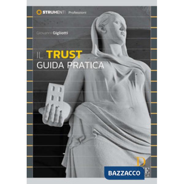 Il Trust Guida Pratica