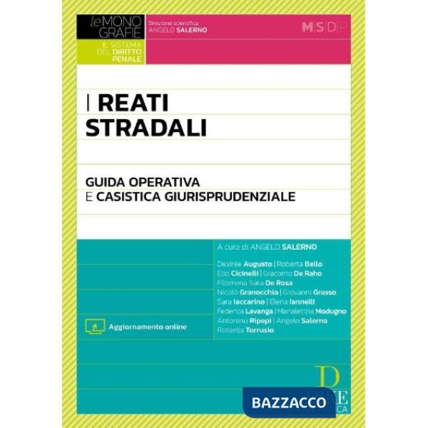 Reati Stradali Guida operativa