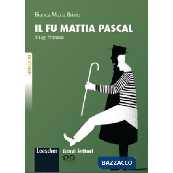 BRAVI LETTORI IL FU MATTIA PASCAL B1