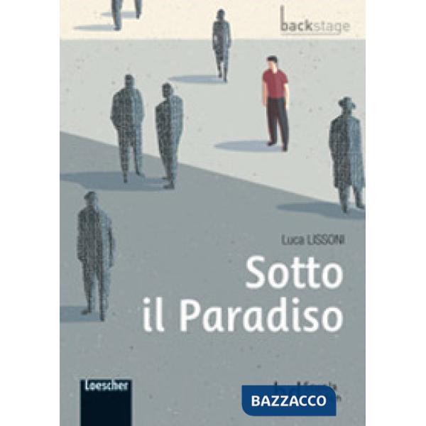 LISSONI SOTTO IL PARADISO