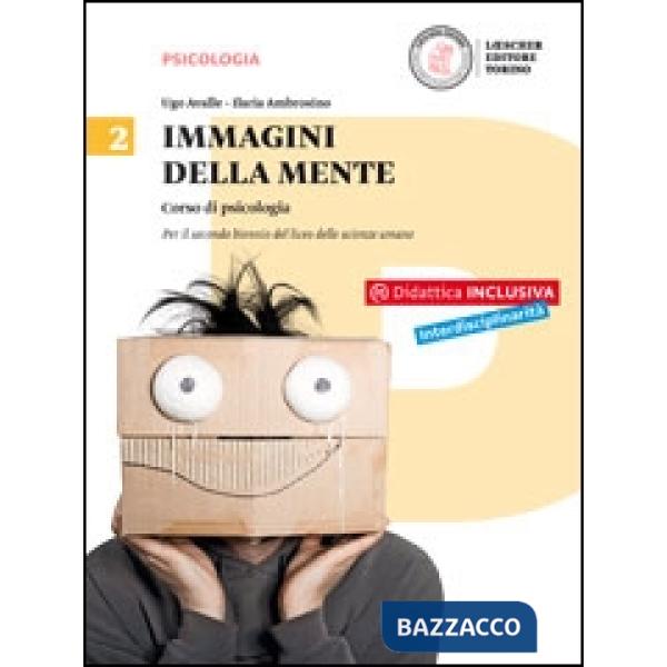 IMMAGINI DELLA MENTE 2BIENNIO SC. UMANE 2