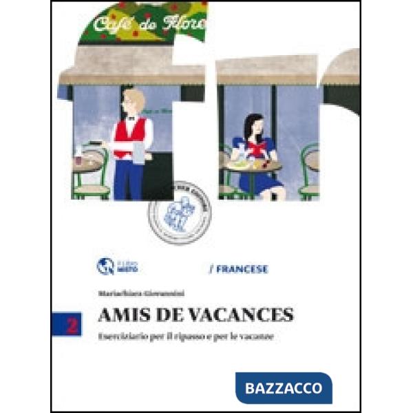 AMIS DE VACANCES 2