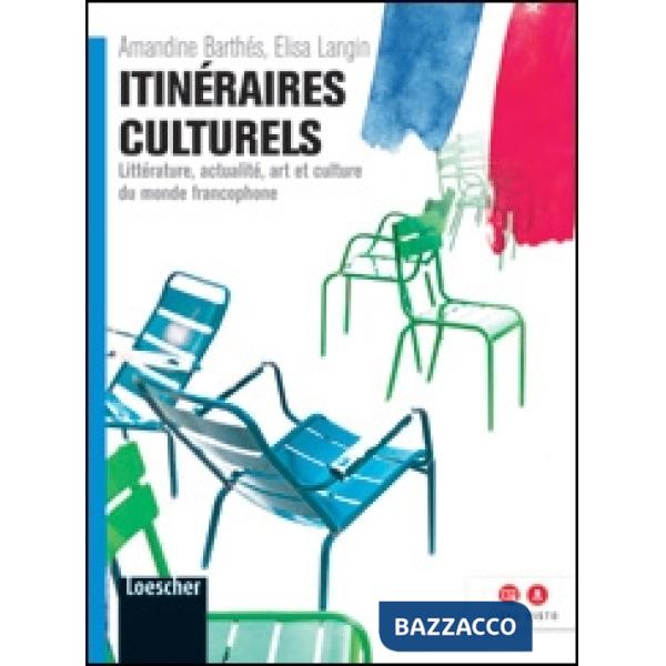 ITINERAIRES CULTURELS