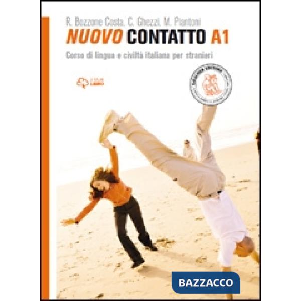 Nuovo Contatto A1. Corso di lingua e civiltà italiana per stranieri