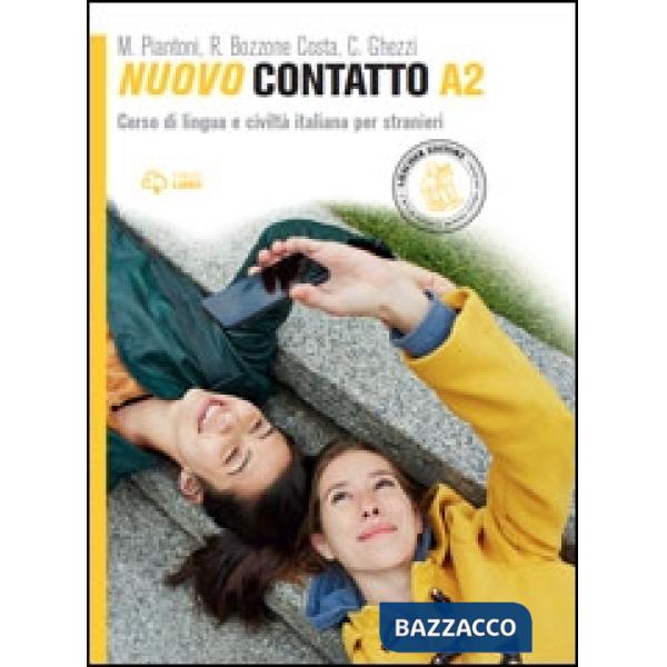 Nuovo Contatto. Corso di lingua e civiltà italiana per stranieri. Livello A2