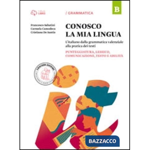 CONOSCO MIA LINGUA V. B