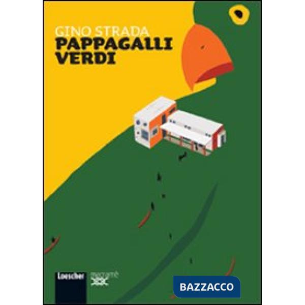 STRADA PAPPAGALLI VERDI