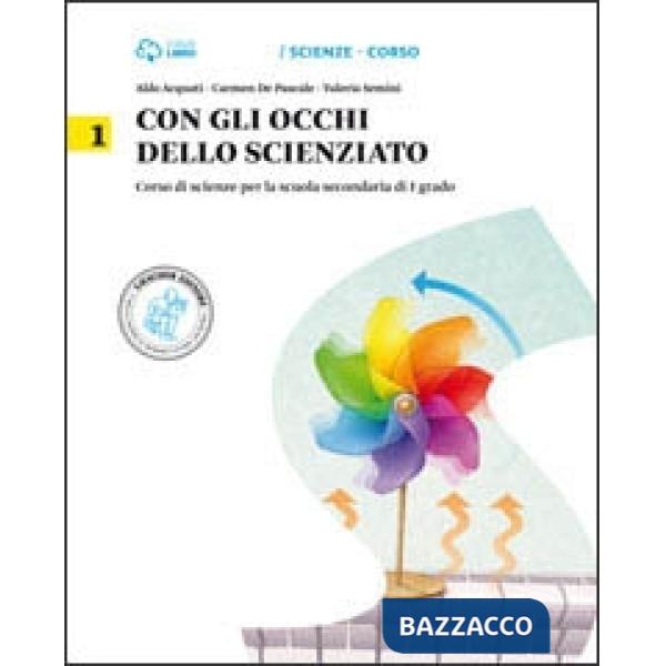 CON GLI OCCHI SCIENZIATO V. 1 + LOOM