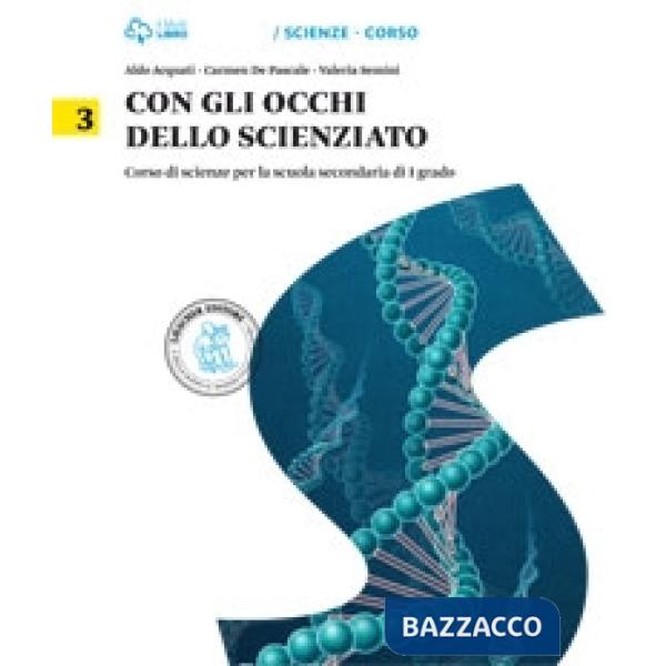 CON GLI OCCHI SCIENZIATO V. 3 + SCIENZE