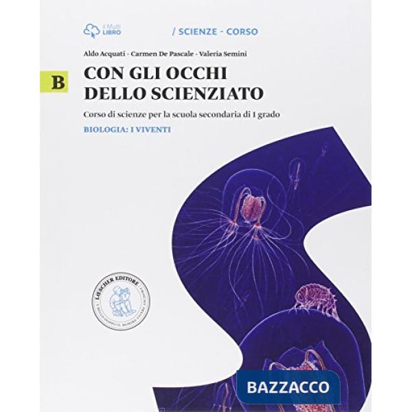 CON GLI OCCHI SCIENZIATO V. B + DARWIN