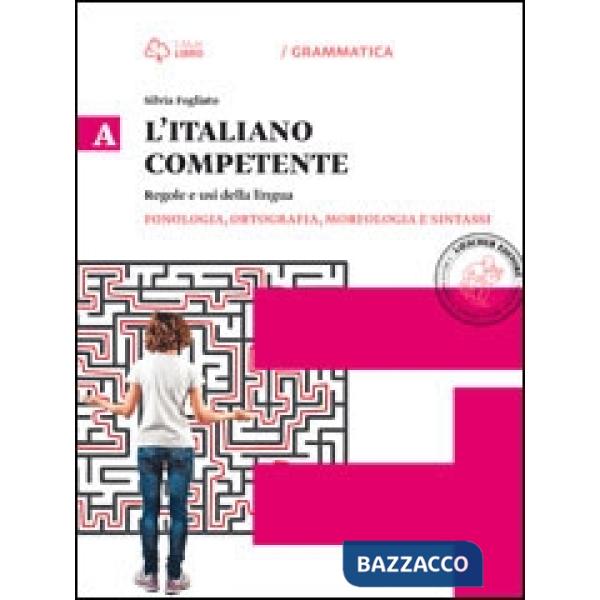 ITALIANO COMPETENTE V. A + V. B + SINTESI