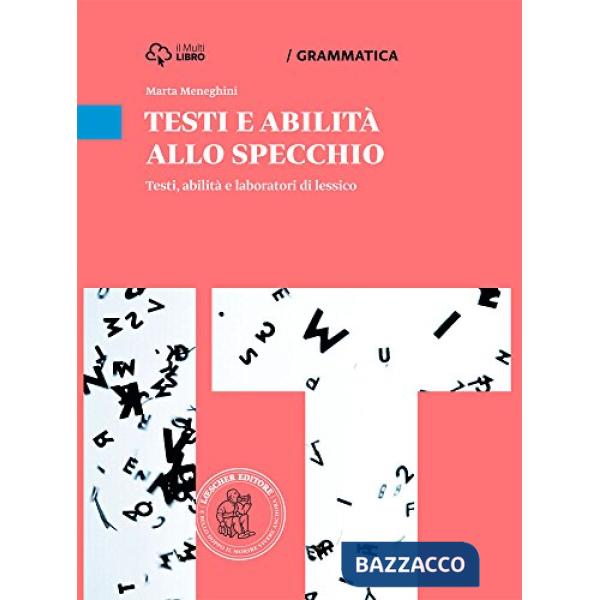 GRAMMATICA ALLO SPECCHIO ABILITA'