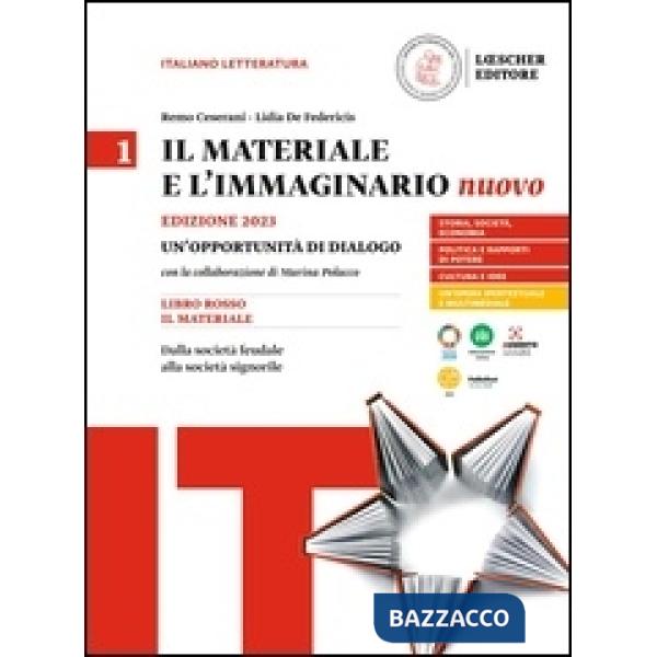 MATERIALE E L'IMMAGINARIO NUOVO VOL. 1