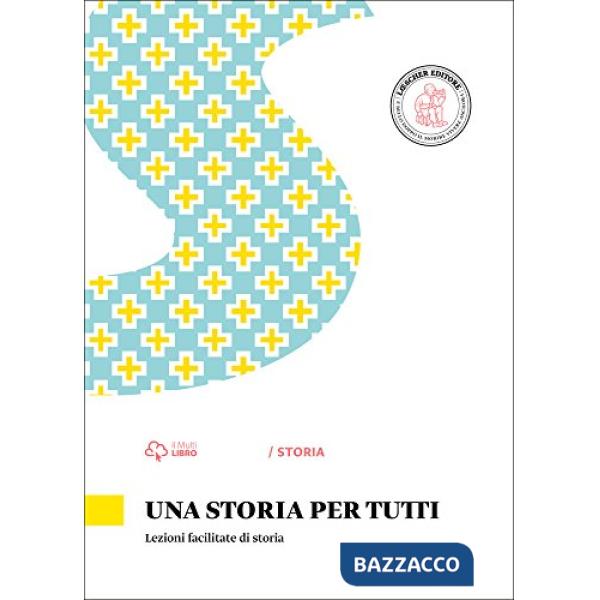 UNA STORIA PER TUTTI LEZIONI FACILITATE