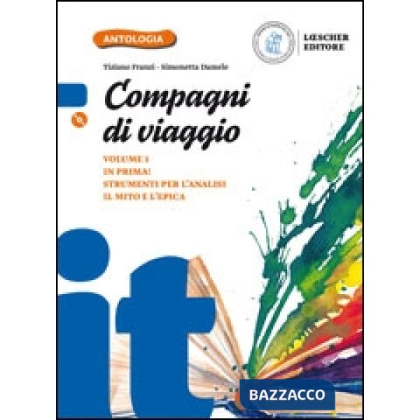 COMPAGNI DI VIAGGIO V. 1 + CDROM + MITO + IN PRIMA