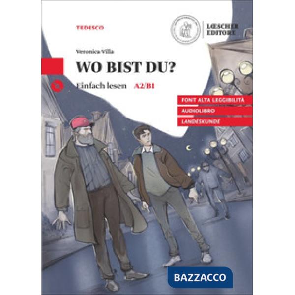 LETTURE GUIDATE DI TEDESCO WO BIST DU? + CD MP3